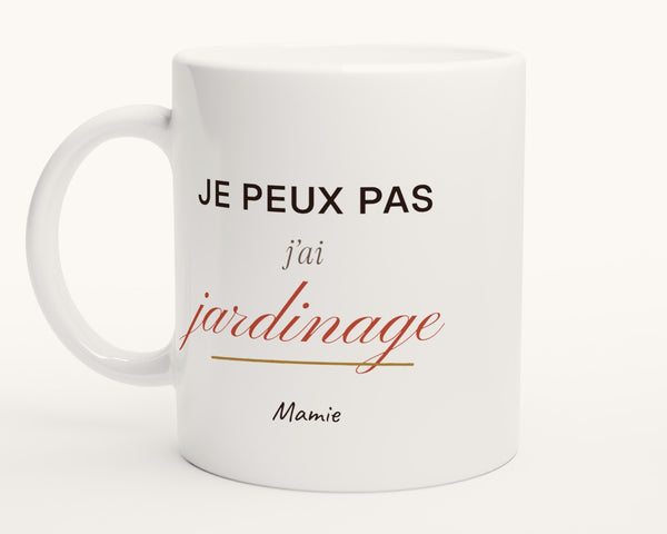 Mug humour « Je peux pas, j'ai jardinage » personnalisé – photo produit
