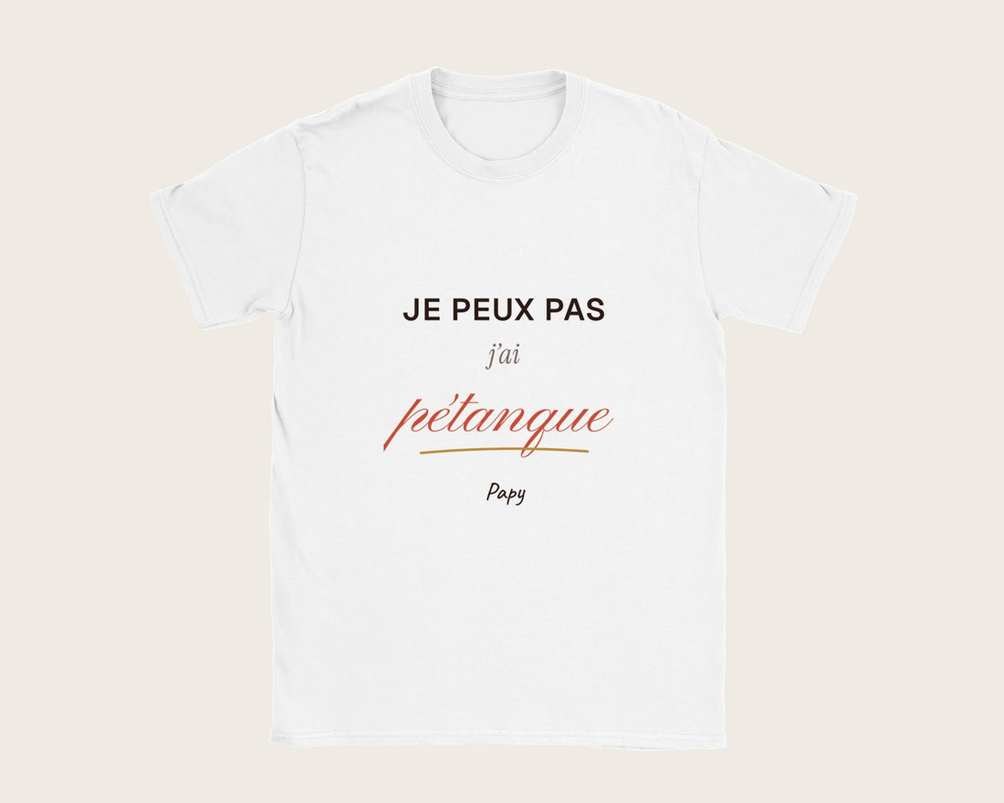 T-shirt « Je peux pas, j'ai pétanque » personnalisé – t-shirt blanc