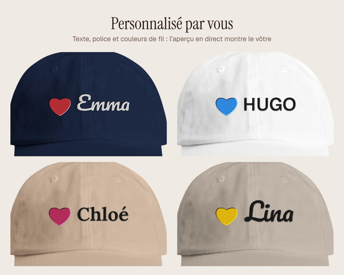 Exemples de personnalisation : Casquette brodée prénom et petit cœur