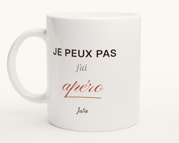 Mug humour « Je peux pas, j'ai apéro » personnalisé – photo produit