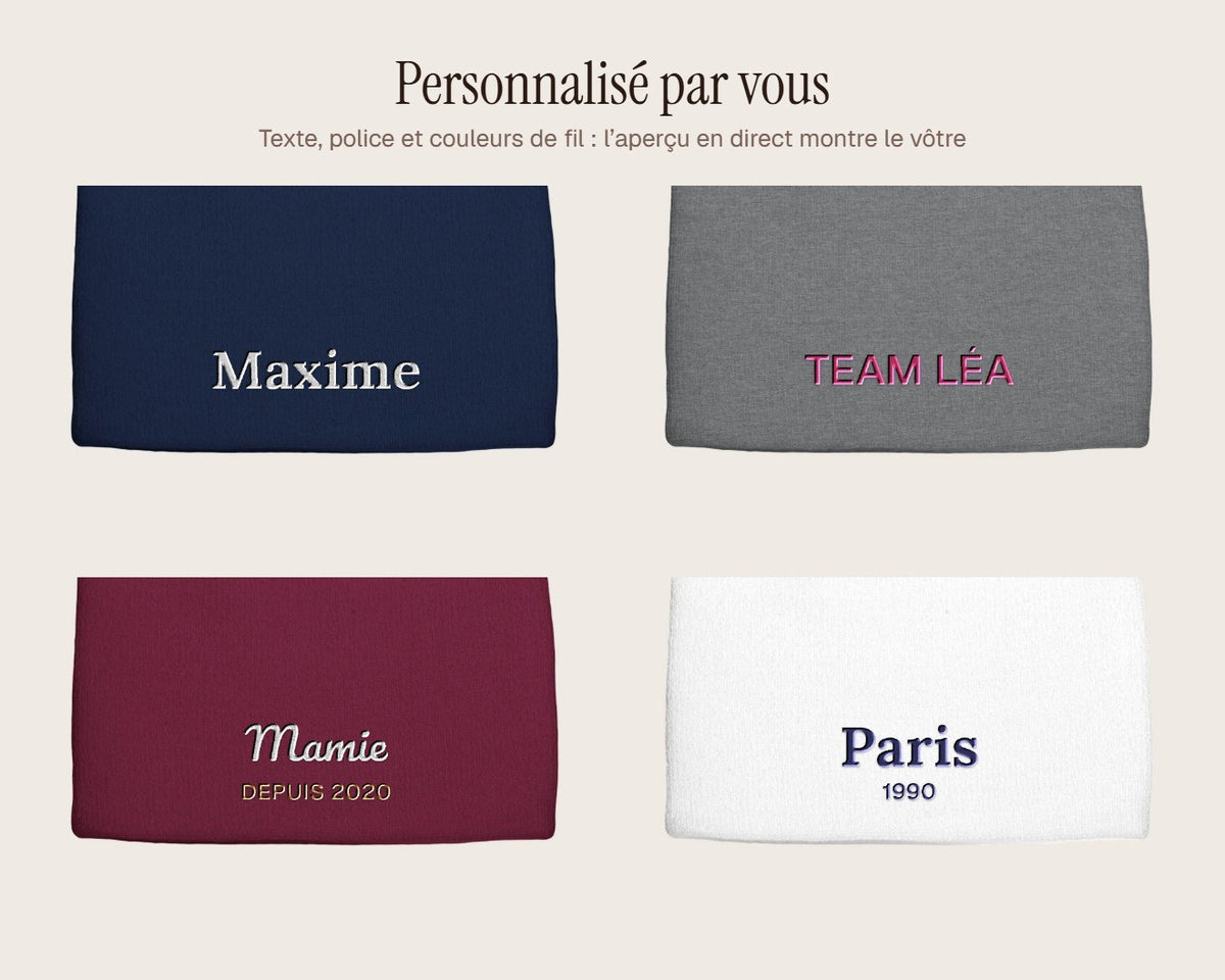 Exemples de personnalisation : Bonnet personnalisé brodé avec votre texte