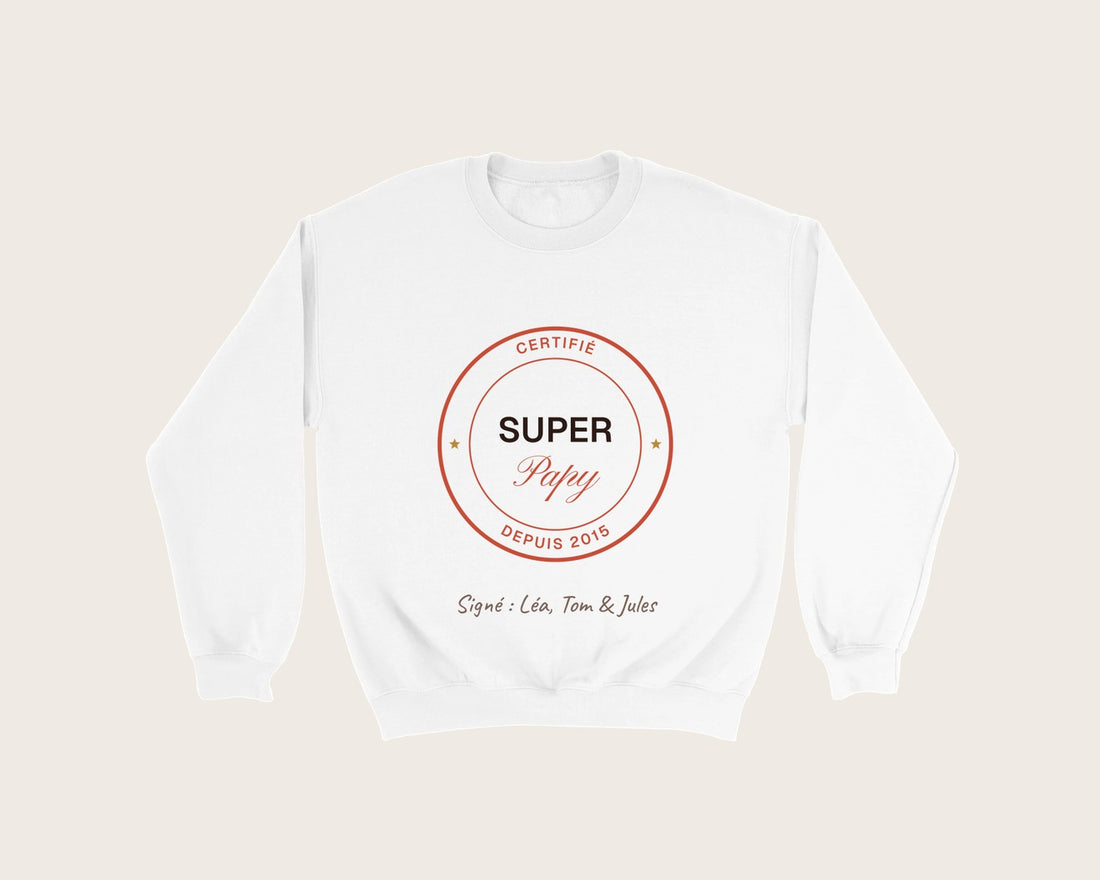 Sweat « Super Papy certifié » personnalisé – sweat col rond blanc