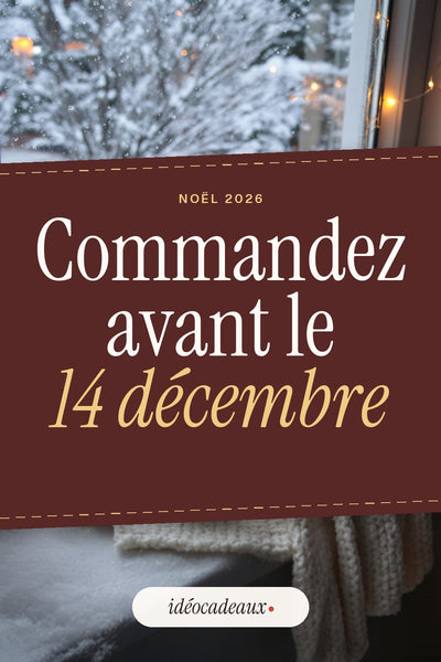 Cadeau personnalisé pour Noël 2026 : jusqu'à quand commander ?