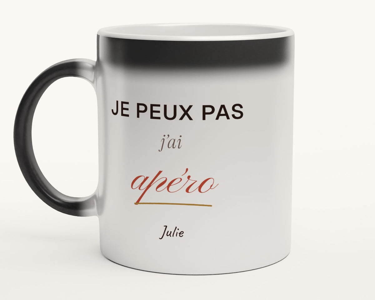 Mug humour « Je peux pas, j'ai apéro » personnalisé – mug magique