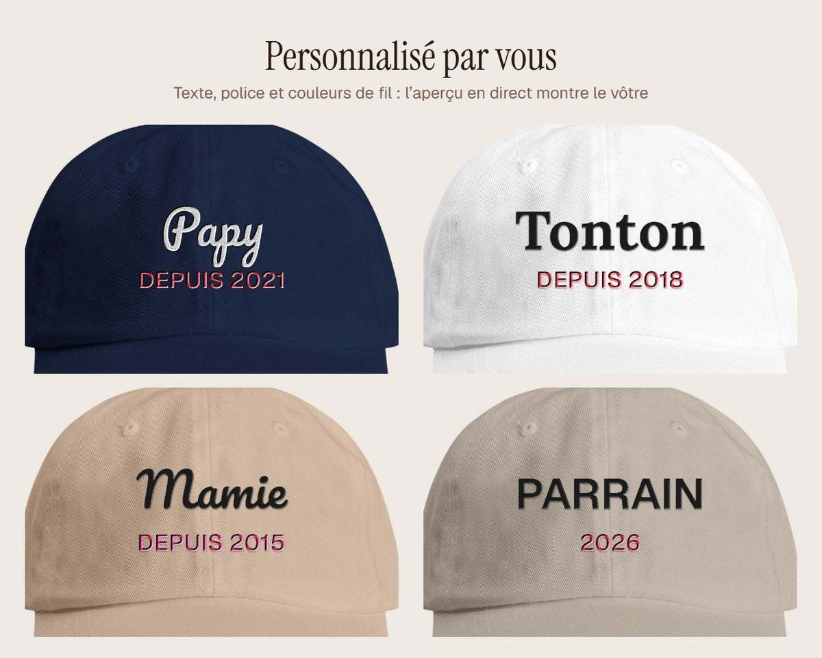 Exemples de personnalisation : Casquette brodée « Papa depuis… » personnalisée