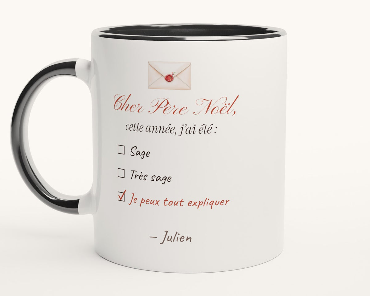 Mug humour « Cher Père Noël, cette année j'ai été… » personnalisé – intérieur et anse noirs