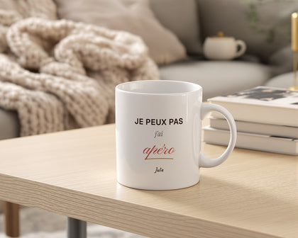 Mug humour « Je peux pas, j'ai apéro » personnalisé