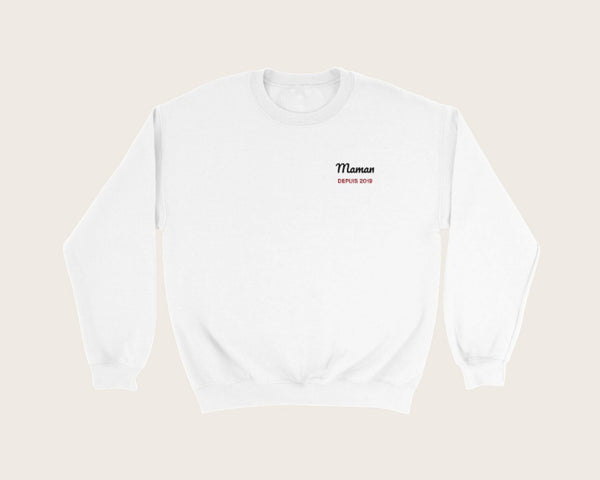 Sweat brodé « Maman depuis… » personnalisé